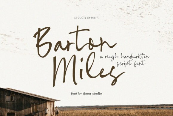 Barton Miles: A Rough Handwritten Script Font for Editorial Design