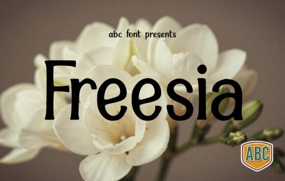 Bring Charm to Your Creations with Freesia Font