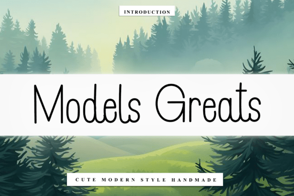 Discovering Models Greats: A Font for Elegant Branding