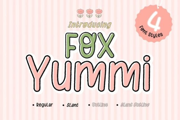 Enhance Your Brand with Fox Yummi: A Sweet and Playful Font