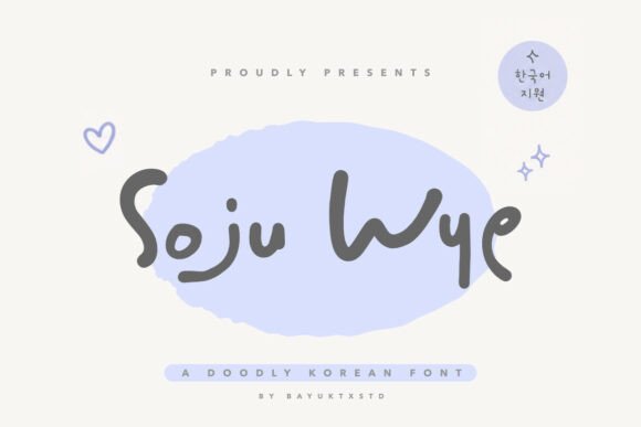 Enhance Your Campaign with Soju Wye Font