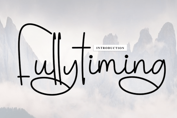 Exploring Fullytiming: A Timeless Handwritten Font for Branding