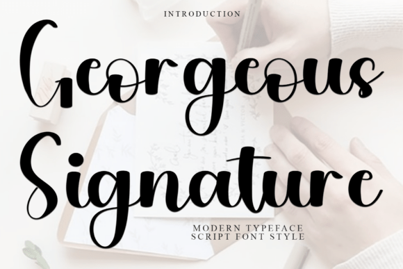 Georgeous Signature: A Font for Elegant Editorial Design