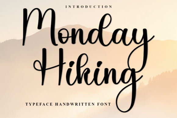 Monday Hiking: A Festive Script Font for Engaging Campaigns